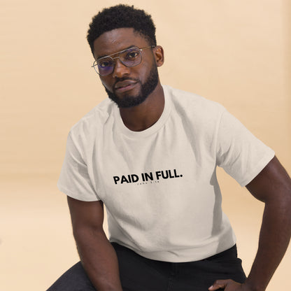 PAID IN FULL | Unisex classic tee