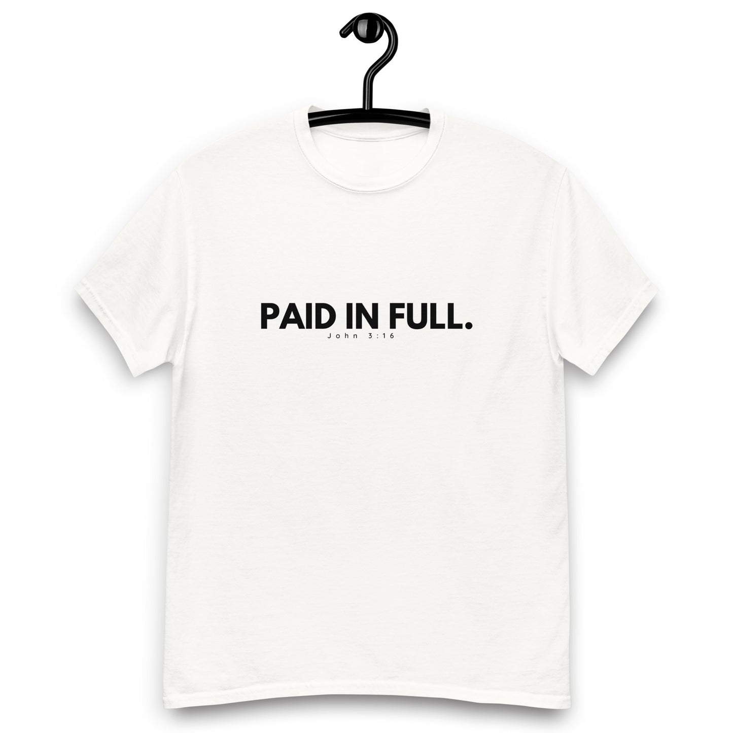 PAID IN FULL | Unisex classic tee